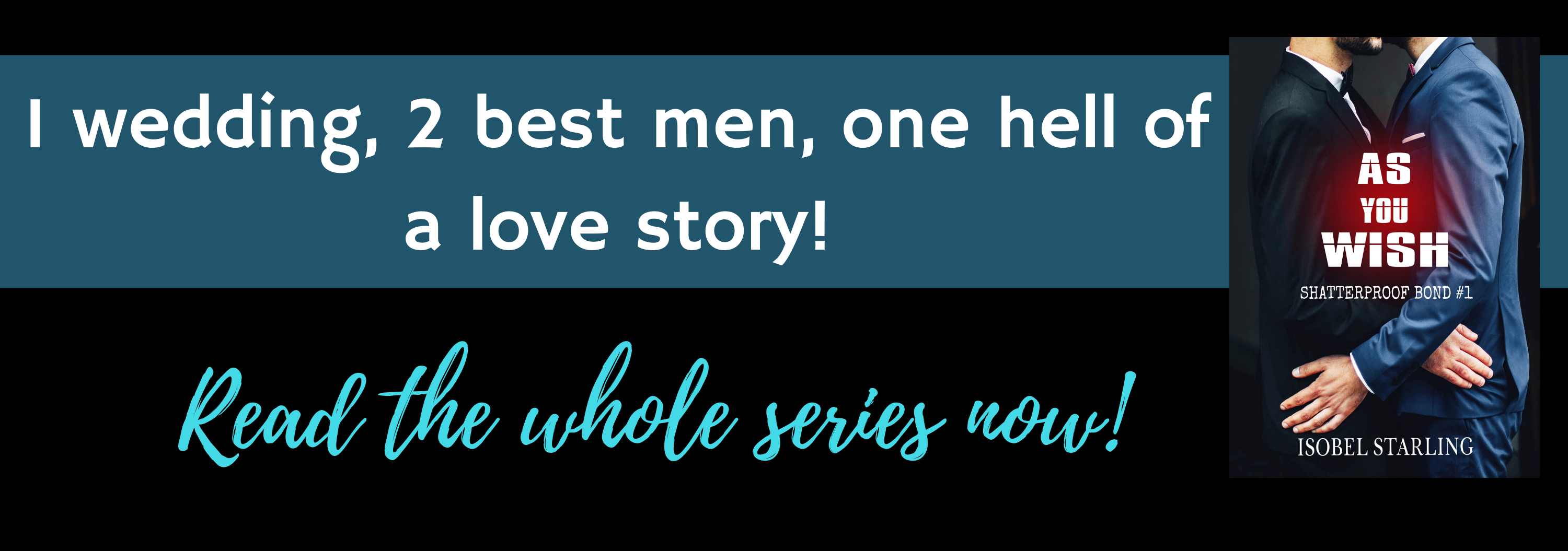 Banner 1 - As You Wish