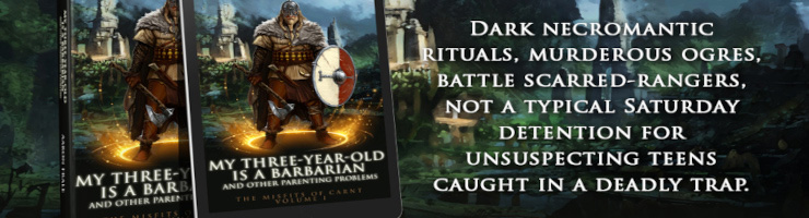 BANNER 740x200 - My Three-Year-Old is a Barbarian